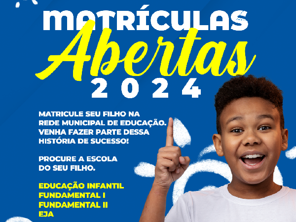 Matrículas abertas para a rede municipal de ensino